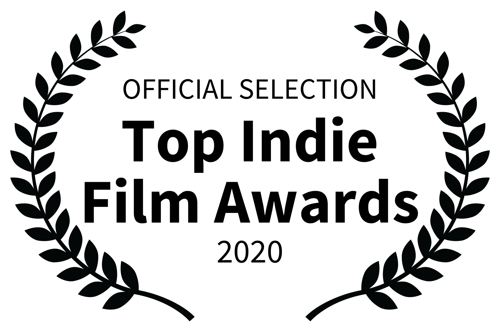 OFFICIAL SELECTION - Top Indie Film Awards - 2020